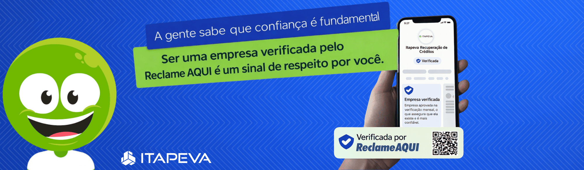 A gente sabe que confiança é fundamental. Ser uma empresa verificada pelo Reclame Aqui é um sinal de respeito por você.