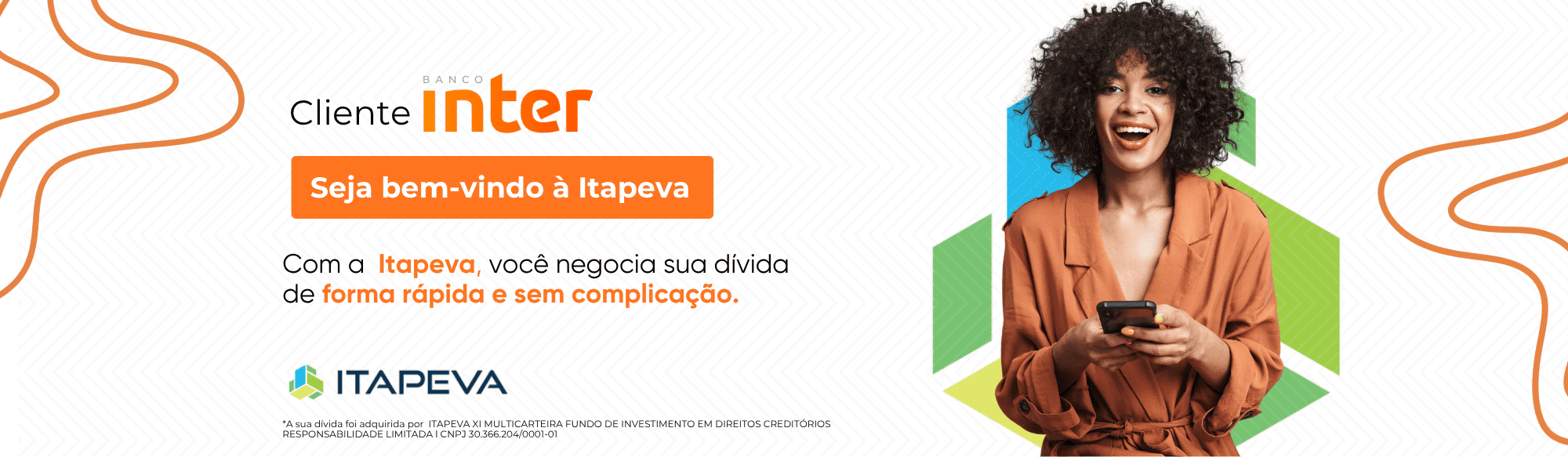 Cliente Inter, seja bem-vindo à Itapeva.