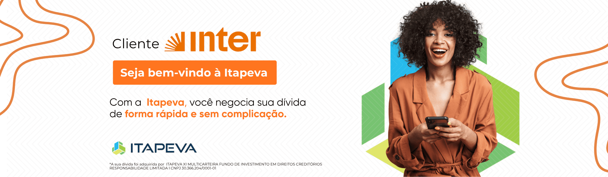 Cliente Inter, seja bem-vindo à Itapeva.