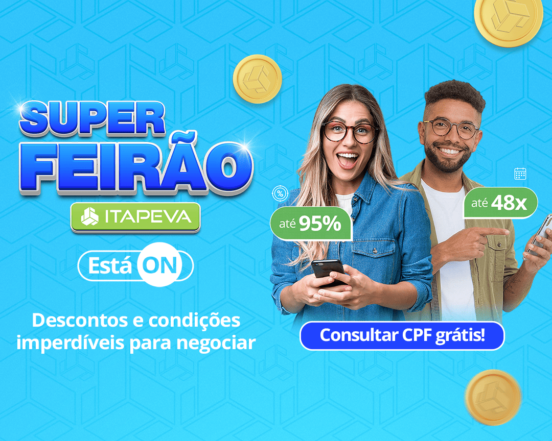 Super Feirão Itapeva está on. Descontos e condições imperdíveis para negociar. Até 95%. Até 48x. Consultar CPF grátis.