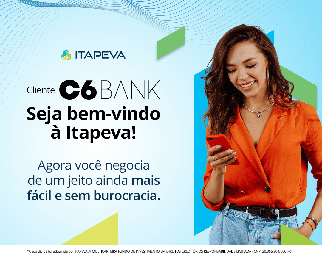 Cliente C6 Bank, seja bem-vindo à Itapeva!