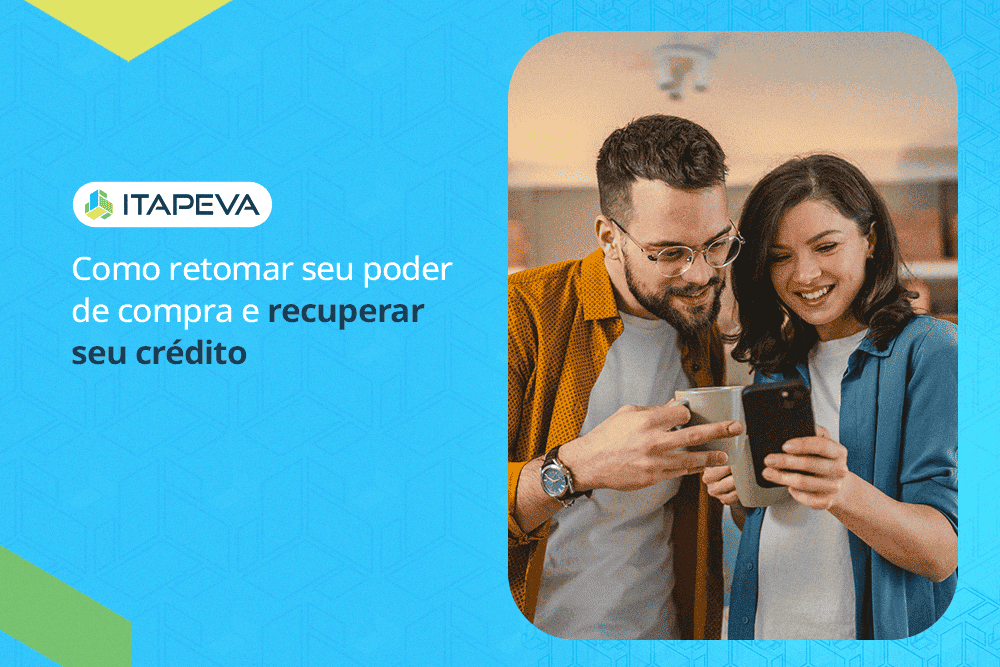 Como recuperar seu crédito e retomar o poder de compra